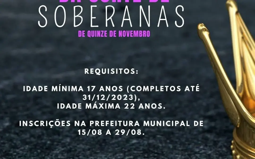 Novas Soberanas: Inscrições Abertas para o Concurso de Escolha em Quinze de Novembro