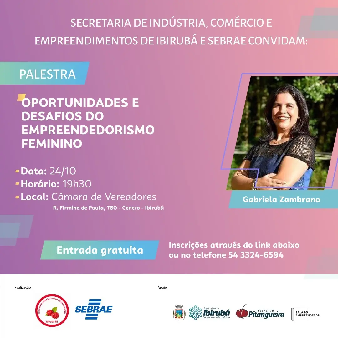Empreendedorismo Feminino em Destaque: Palestra com Gabriela Zambrano em Ibirubá