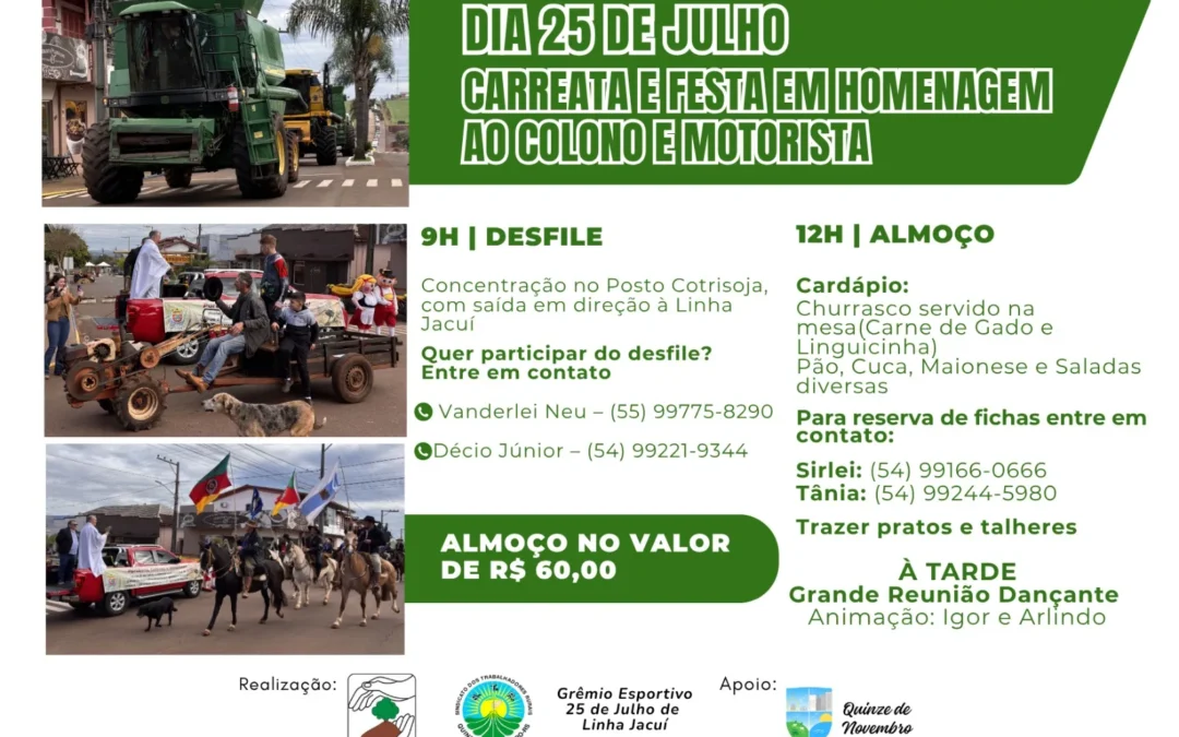 Vem aí a Festa do Colono e Motorista da Linha Jacuí: Desfile passara pelas principais ruas da cidade, saíndo do Posto Cotrisoja