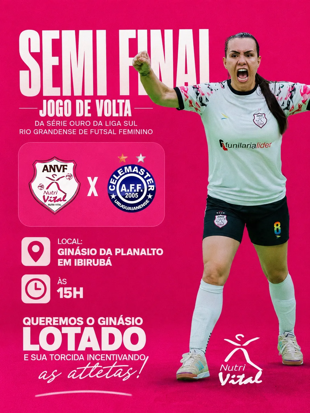 ANVF Nutri Vital busca vaga na final da Liga Sul e convoca torcida para decisão em Ibirubá