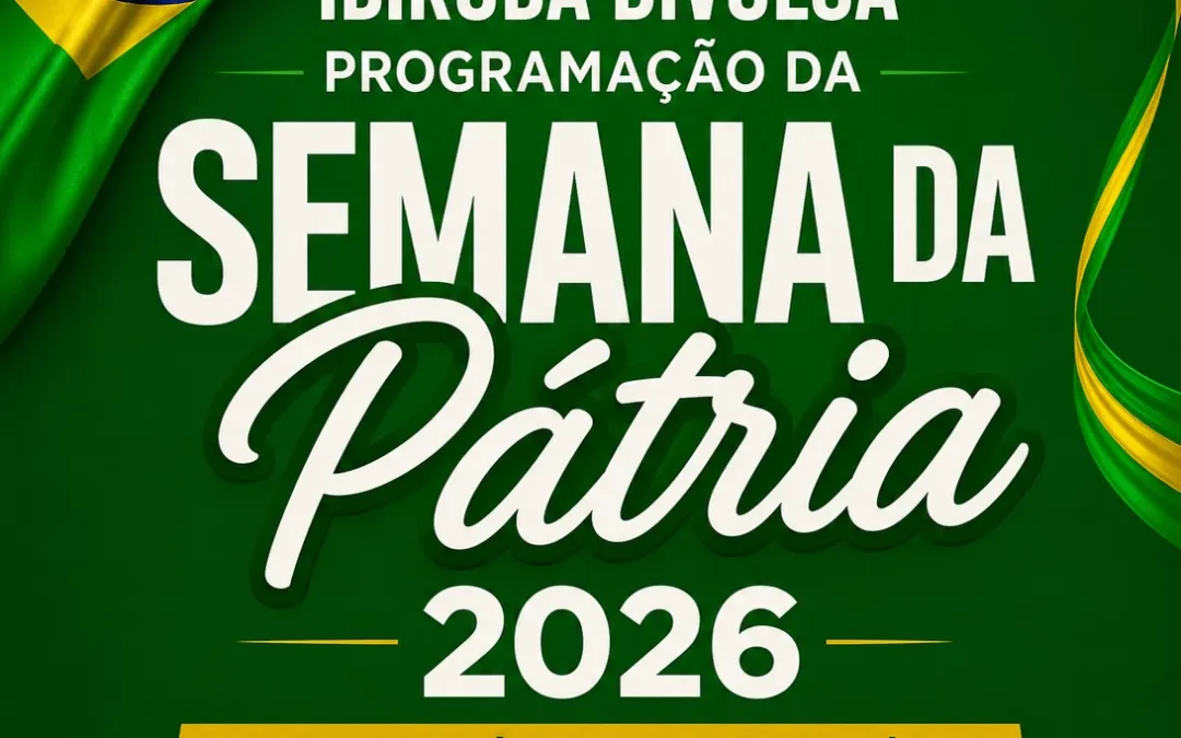 Ibirubá divulga programação da Semana da Pátria 2026